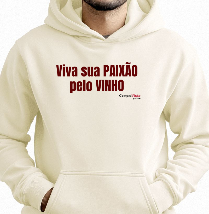 Hoodie Moletom Viva Sua Paixão pelo Vinho