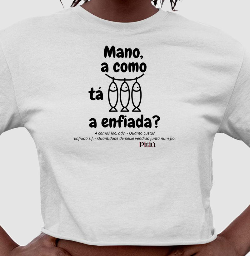 Amazonês. A como tá a enfiada?