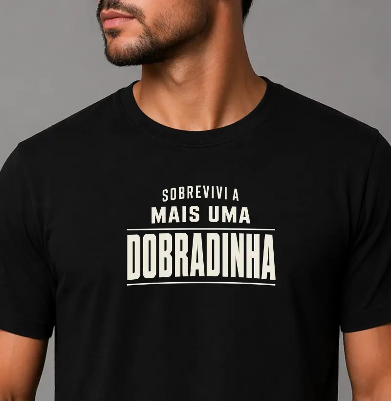 Sobrevivi a mais uma dobradinha