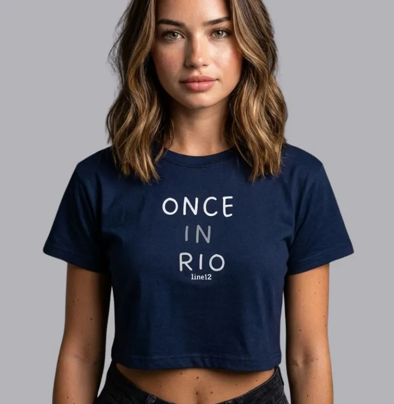 ONCE IN RIO