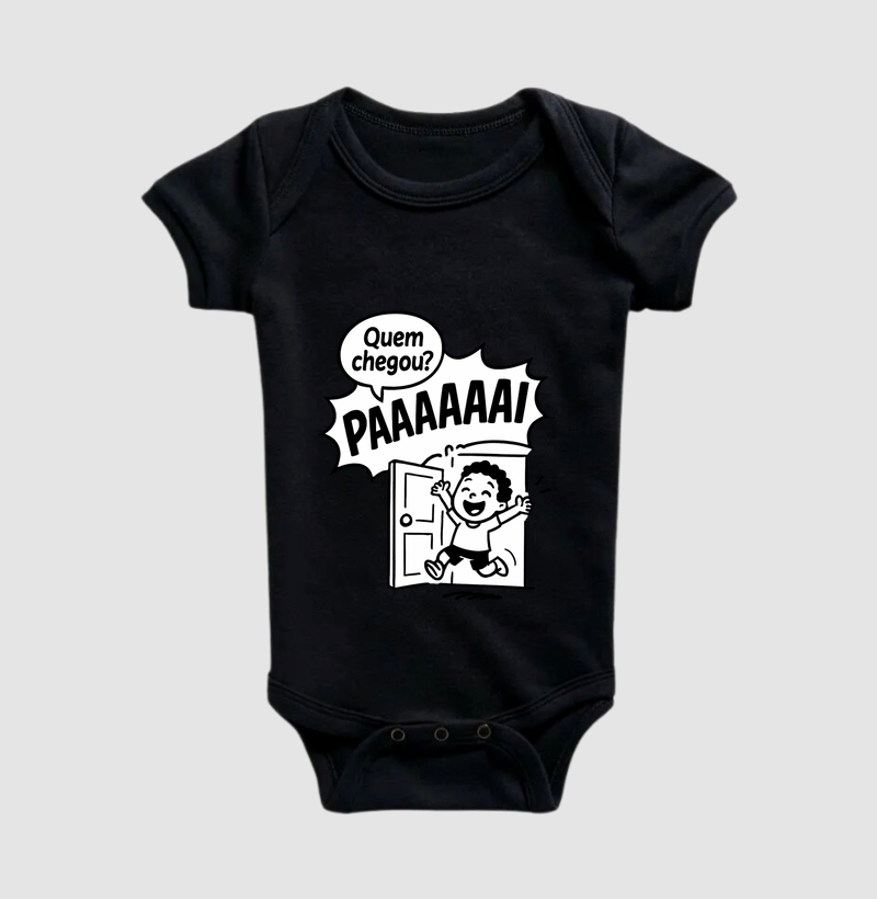 BabyBody "Quem chegou?? Paaaii"