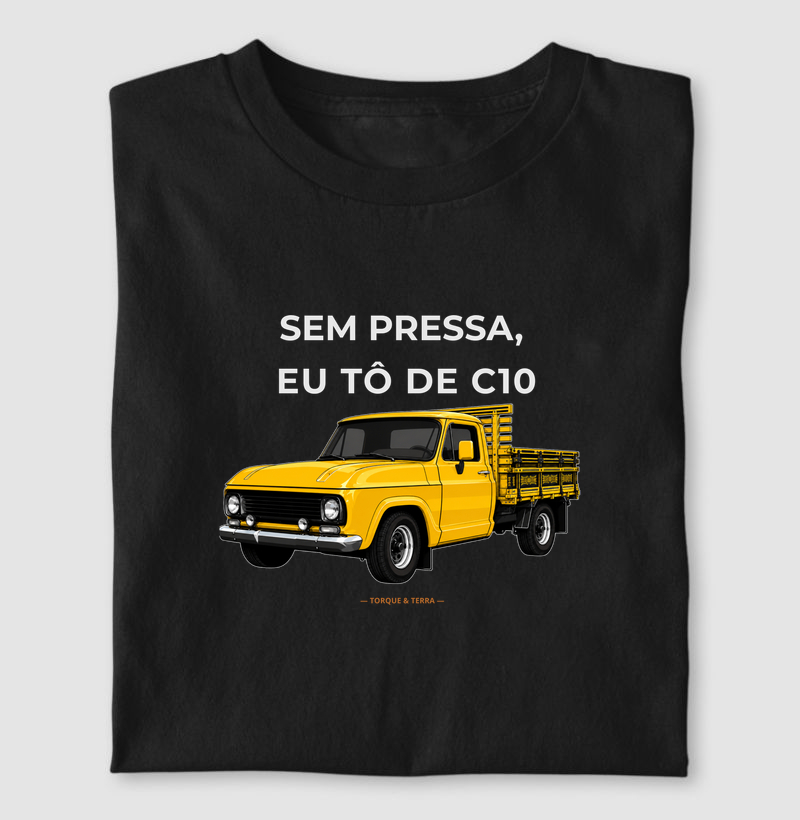Sem pressa, eu tô de C10 - amarela
