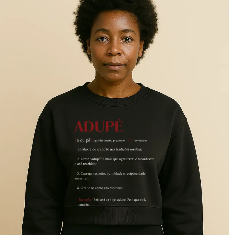 ADUPÉ — Reverência e Reconhecimento 