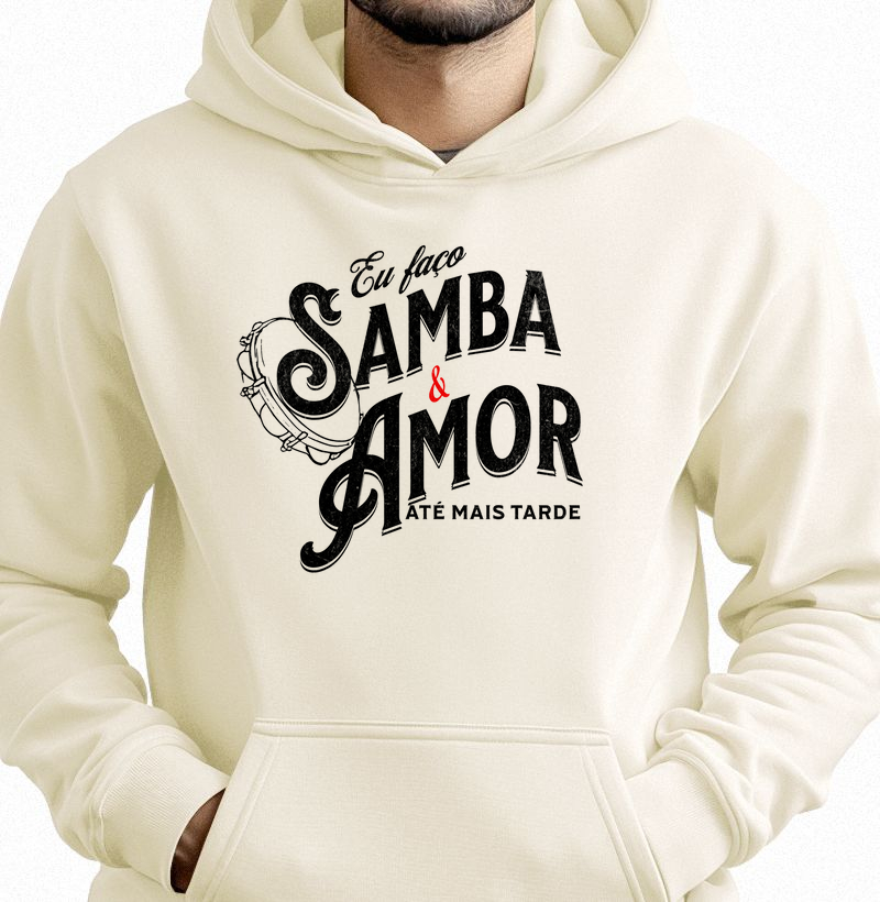 Eu faço Samba e amor até mais tarde