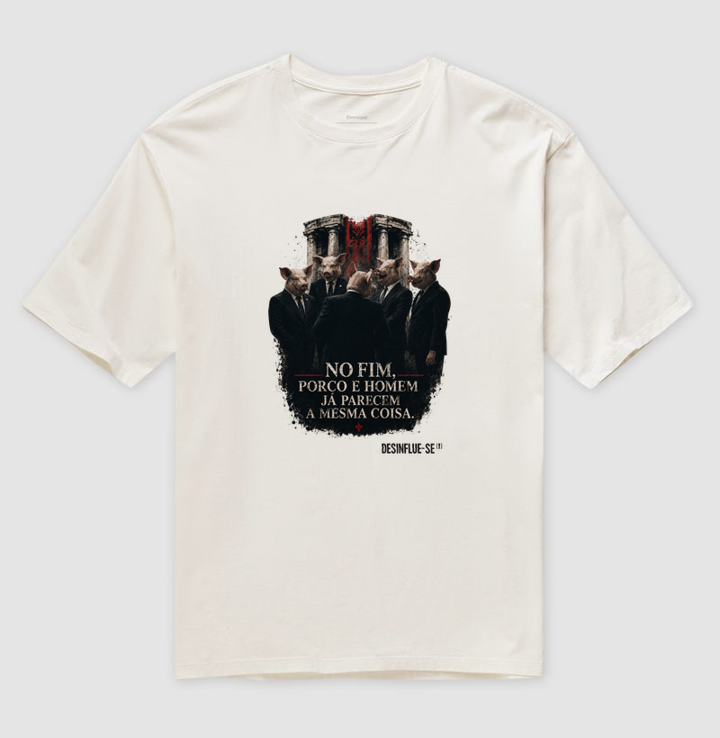 PORCOS OU HOMENS? - Camiseta Oversized