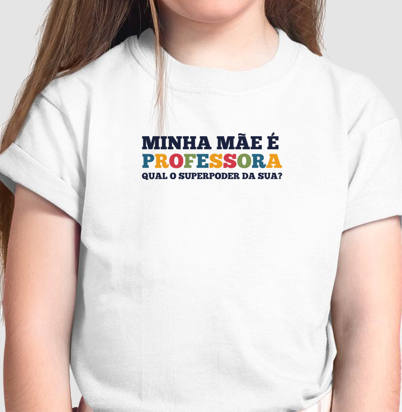 Camiseta Mini | Mãe Professora
