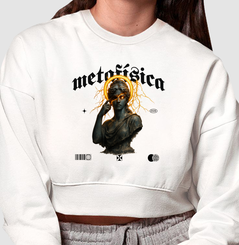 Cropped Moletom: Metafísica