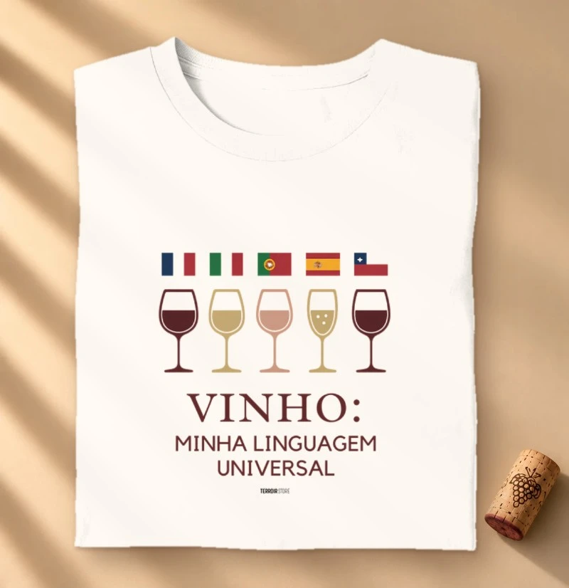 Camiseta Vinho: Minha Linguagem Universal