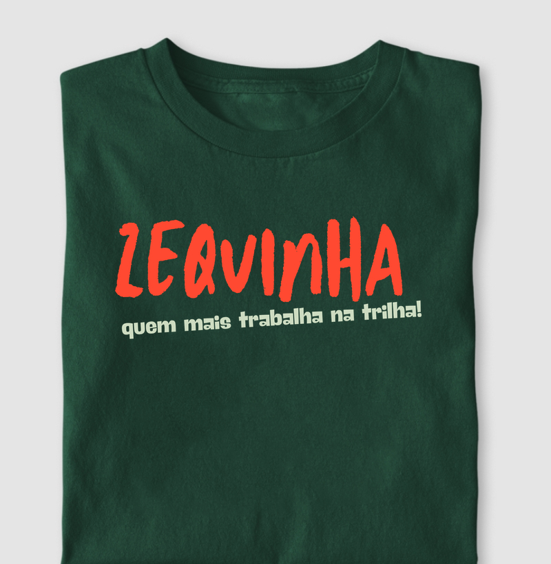 Zequinha é quem trabalha