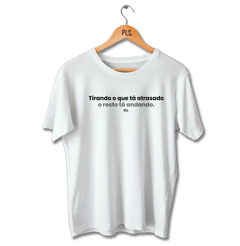 Tirando o que tá atrasado, o resto tá andando