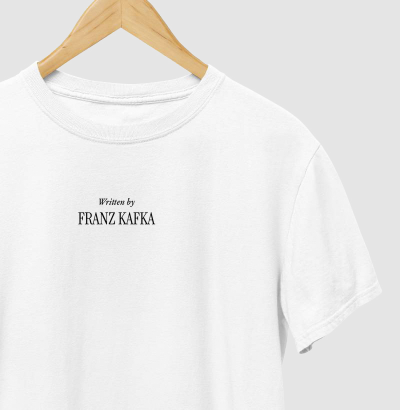 Written by Franz Kafka