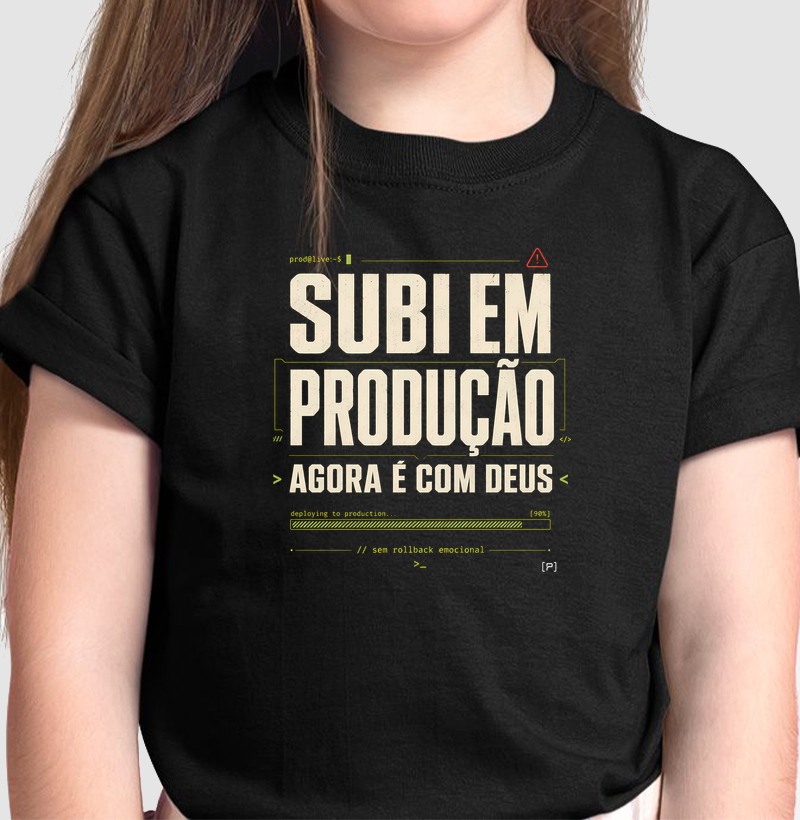 Camiseta Infantil Subiu em Produção — Agora É com Deus