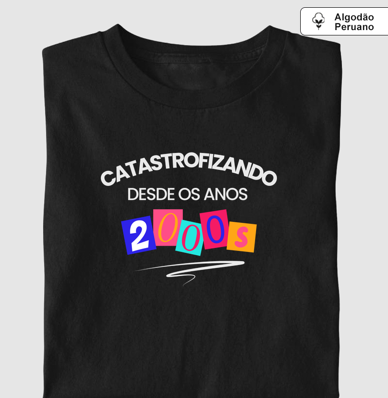 Catastrofizando Desde os anos 2000