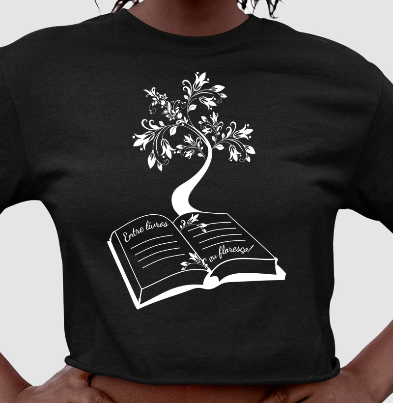Entre livros, eu floresço!