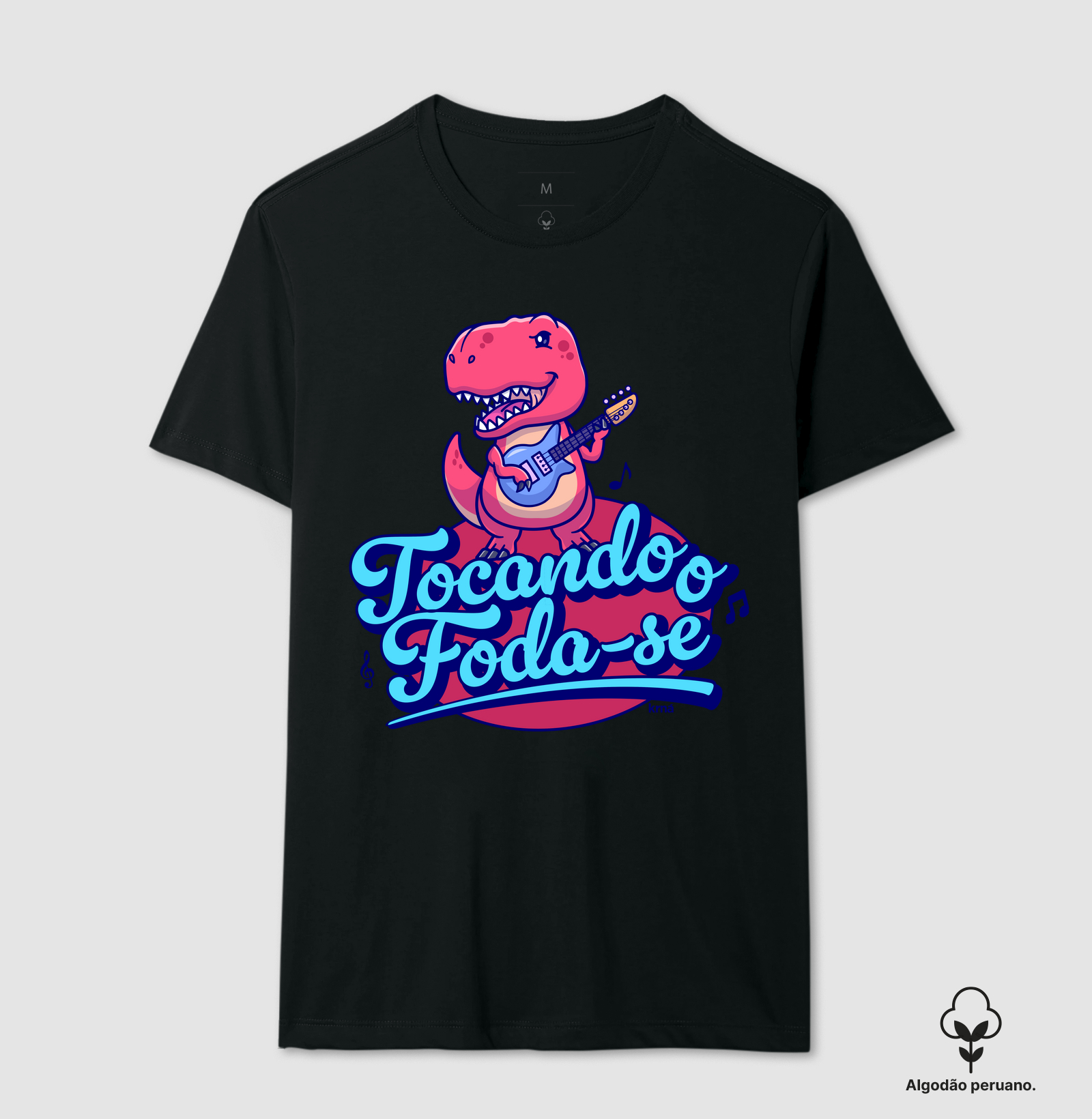 Camiseta Tocando o Foda-se