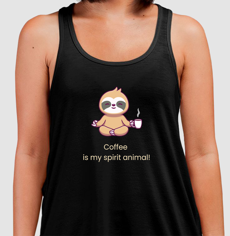 Coffee is My Spirit Animal