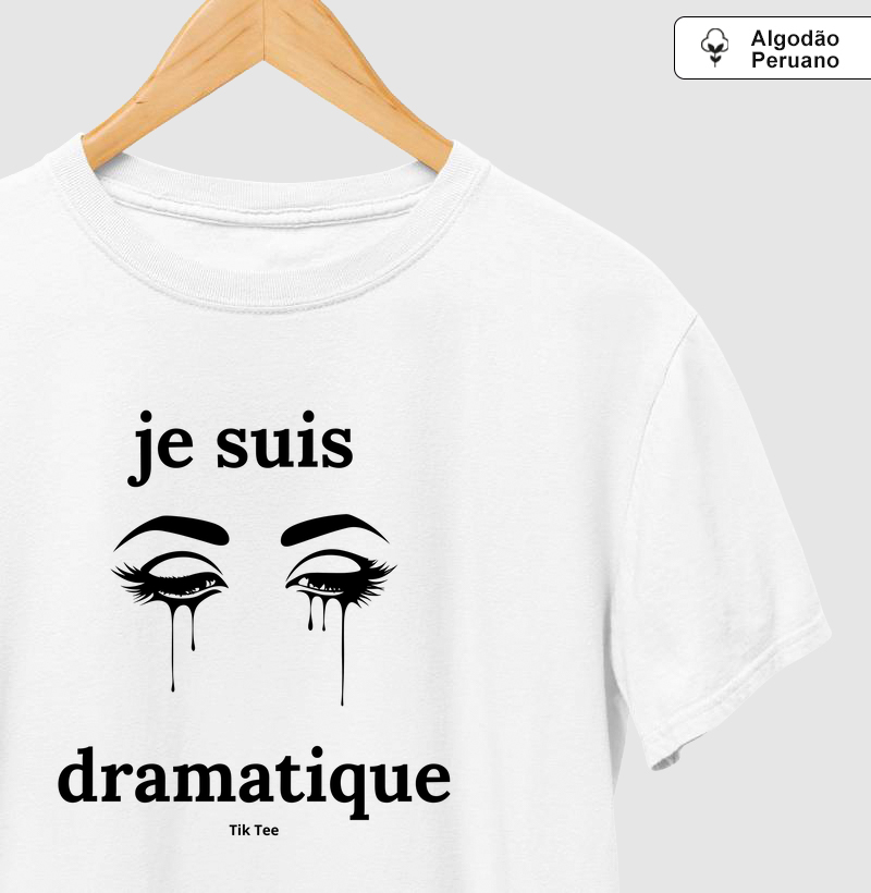 Je suis dramatique