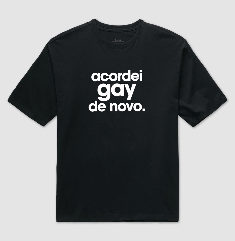 Acordei gay de novo