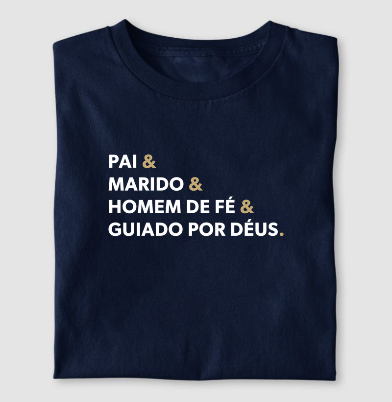 Pai marido homem de fé guiado por Deus