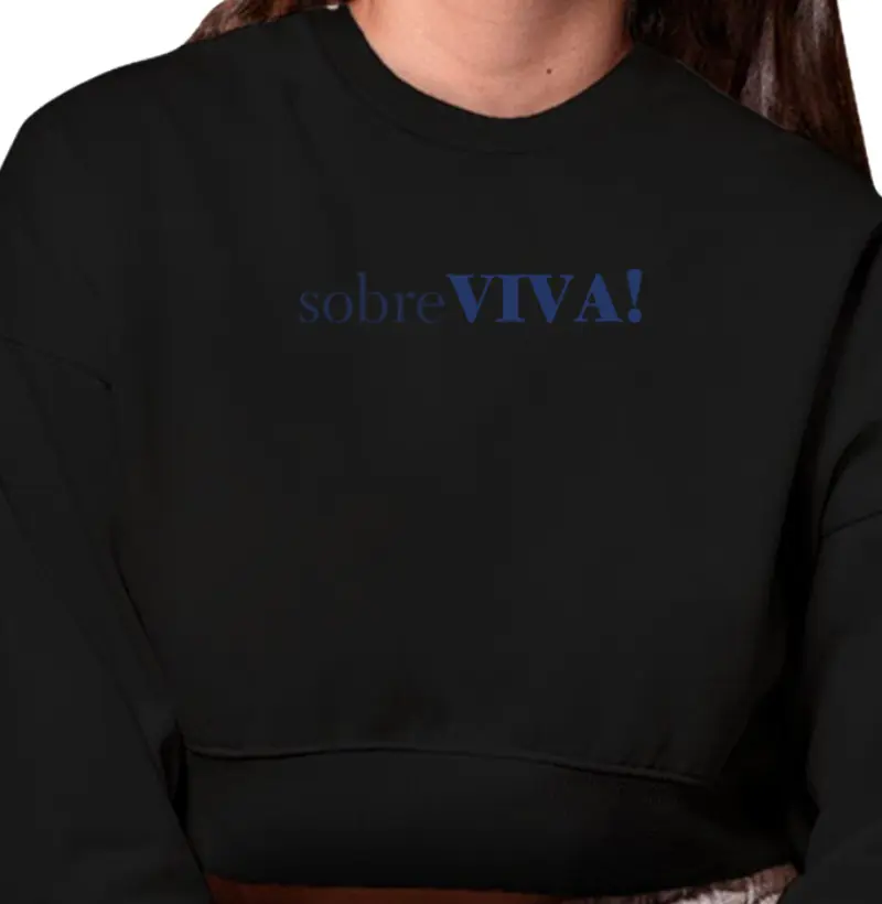 sobreVIVA! Moletom Cropped
