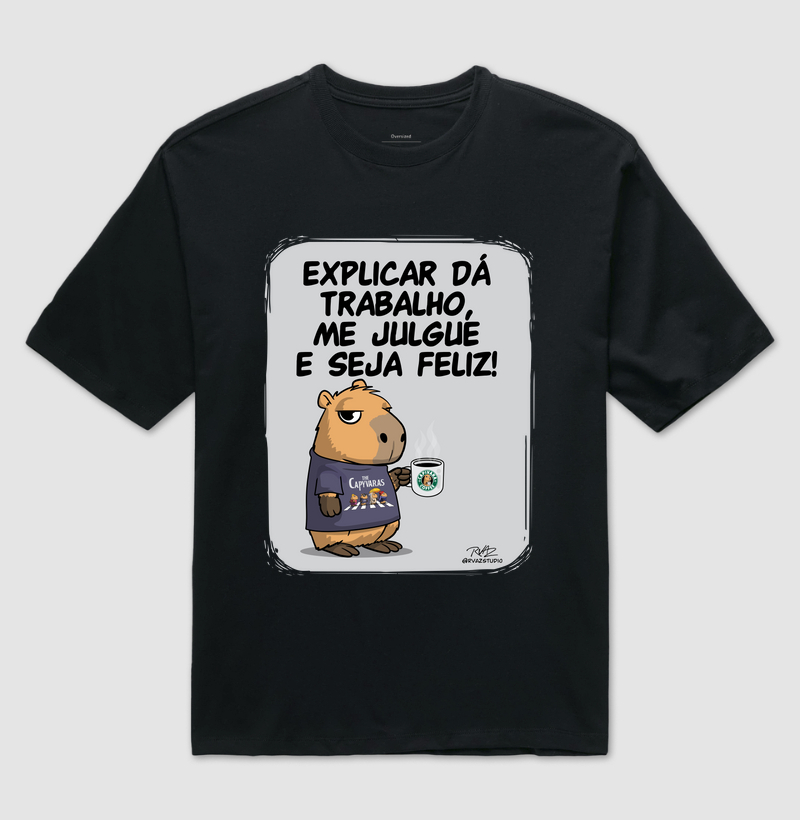 Camiseta Capivara me julgue - Camiseta Oversized