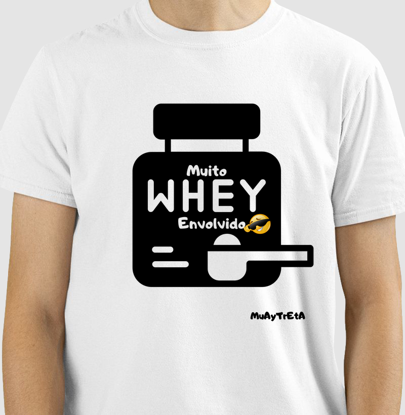 Muito whey envolvido