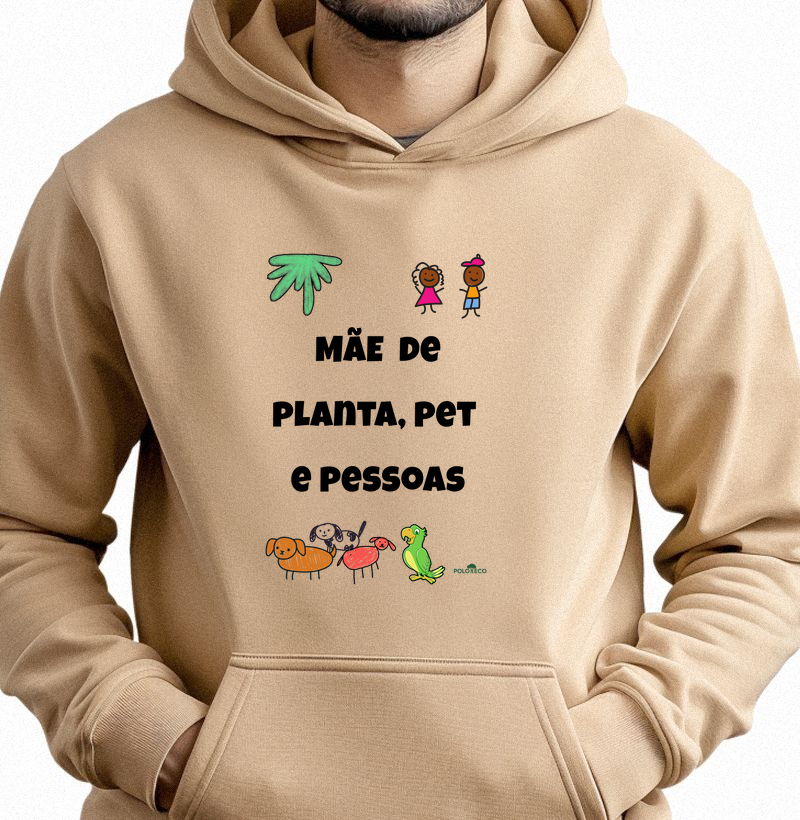 Mãe de Planta, Pet e Pessoas