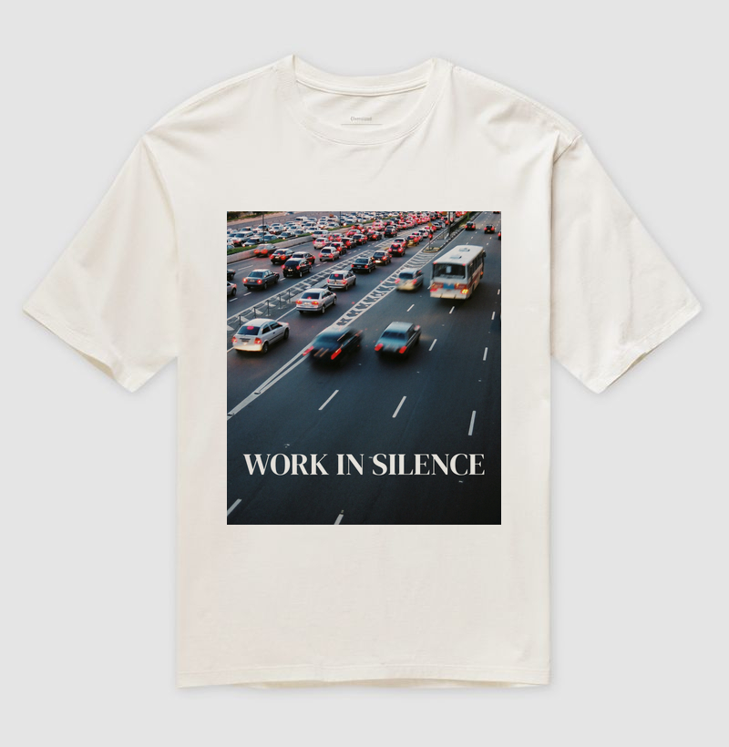 Camiseta Oversize Work in Silence