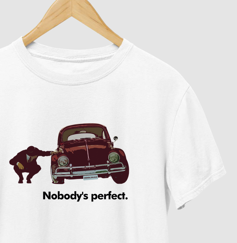 Camiseta ninguém é perfeito - Rooliman