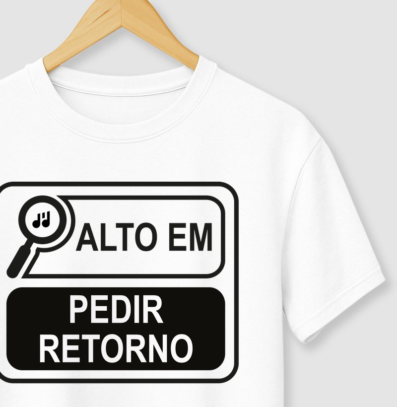 Alto em pedir retorno