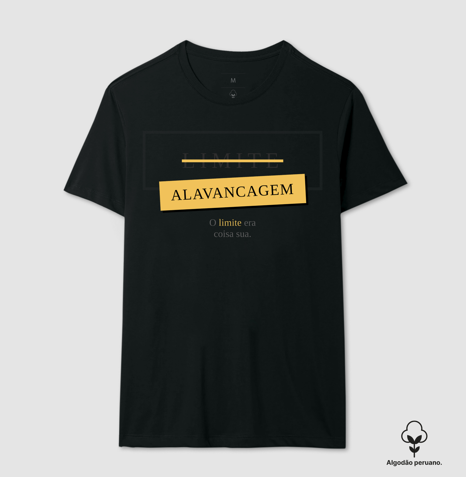 Camiseta | O limite é coisa sua