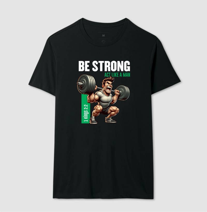 Be strong