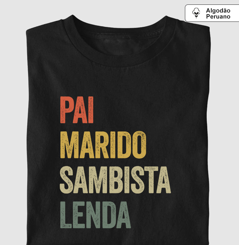 Algodão Peruano - Pai, Marido, Sambista, Lenda