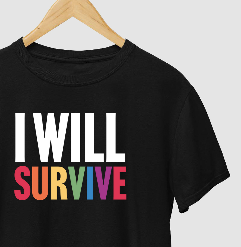 I will survive