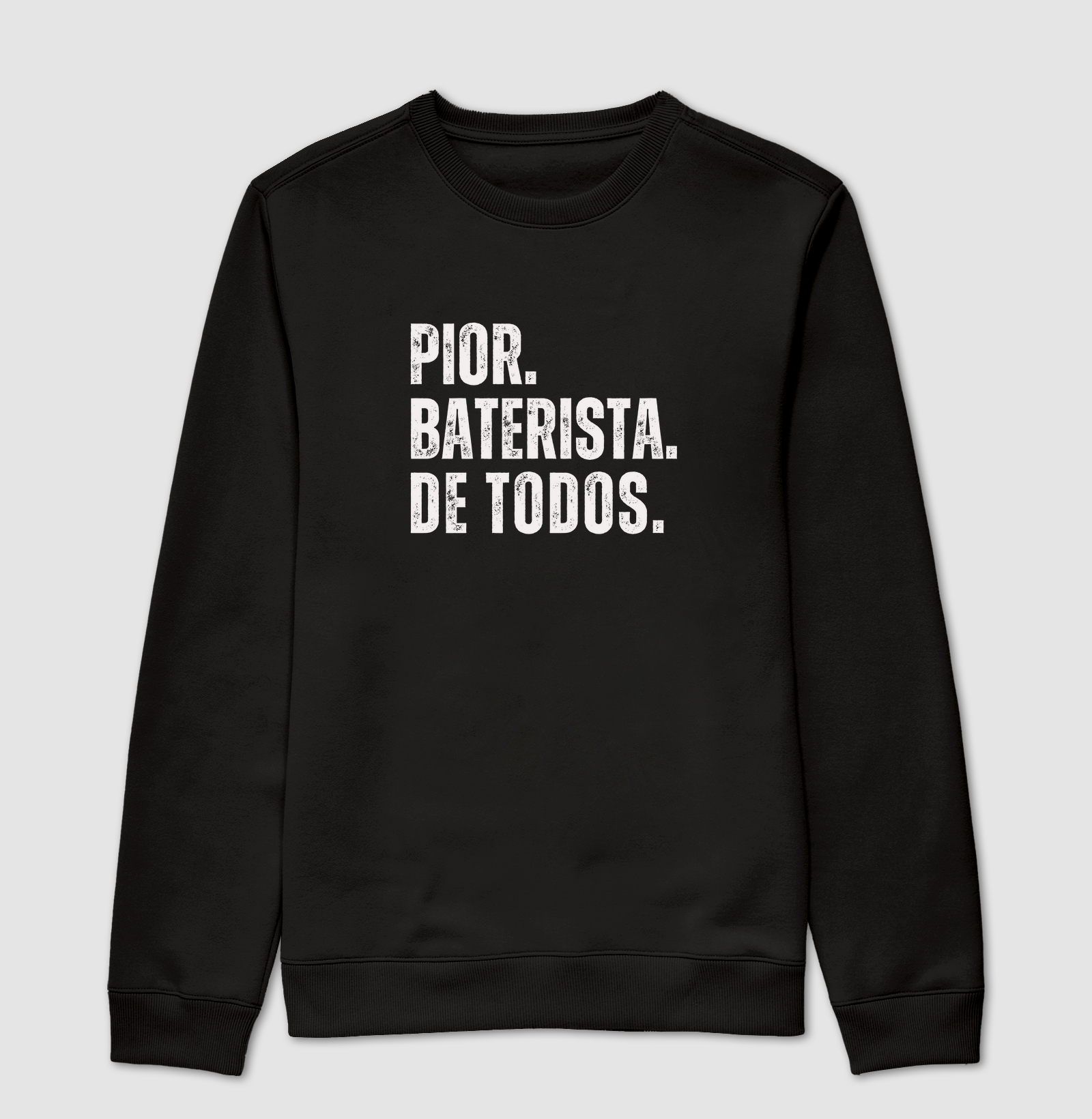 PIOR. BATERISTA. DE TODOS.