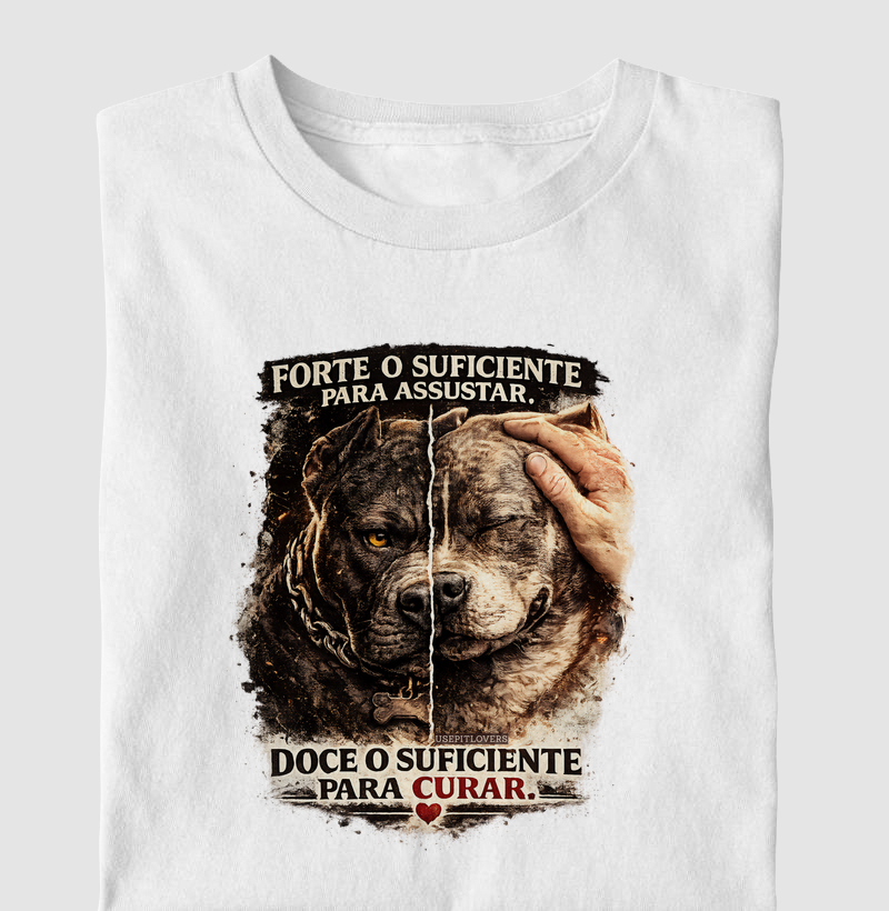 FORTE O SUFICIENTE PARA ASSUTAR. DOCE O SUFICIENTE PARA CURAR.