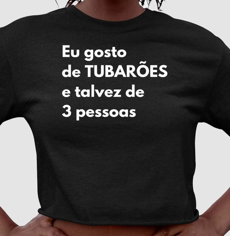 Eu gosto de tubarões e talvez de 3 pessoas