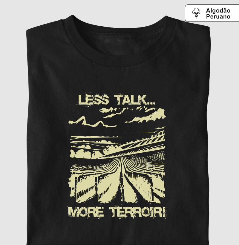 Less Talk More Terroir 