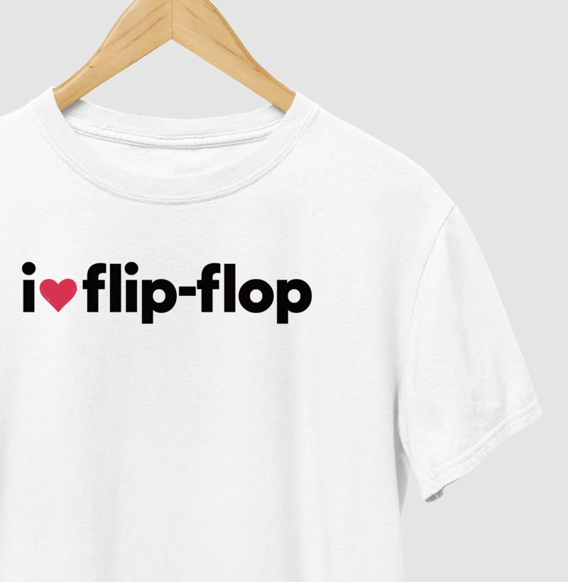 I love flip flop