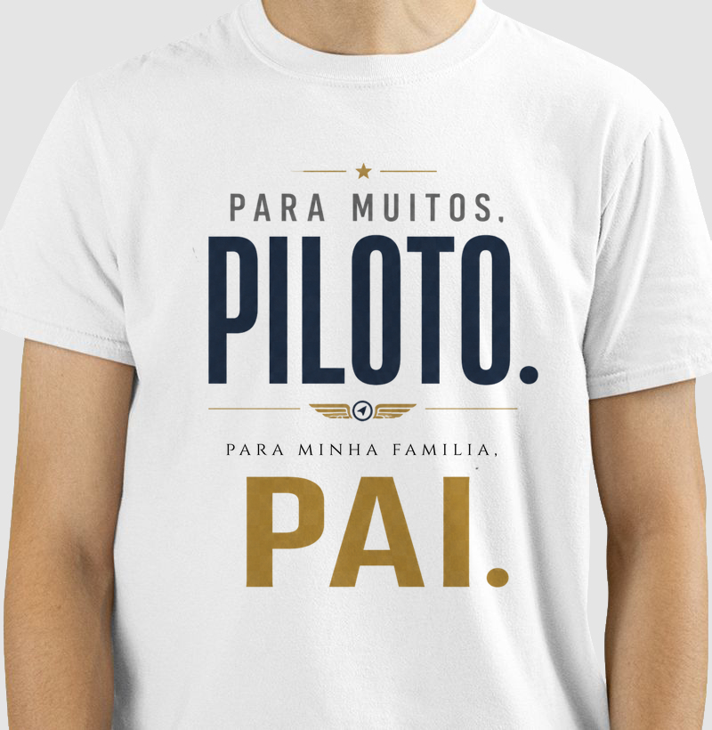 "Para muitos, Piloto. Para minha família, Pai."