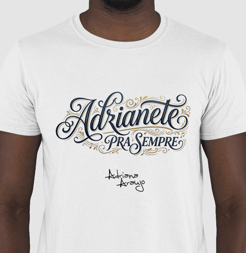 ADRIANETE PRA SEMPRE