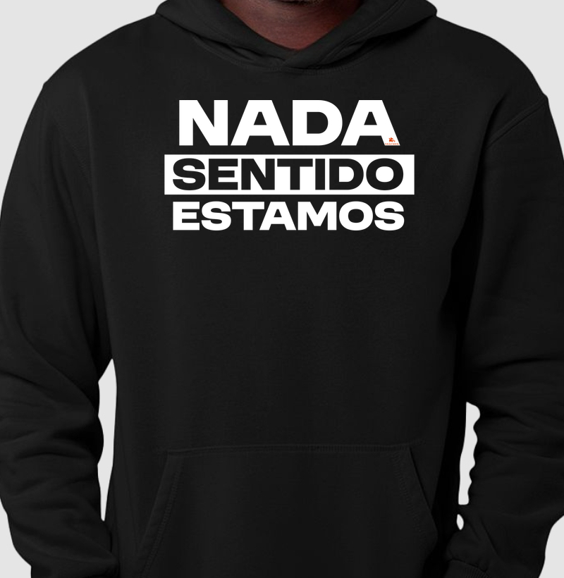 NADA SENTIDO ESTAMOS