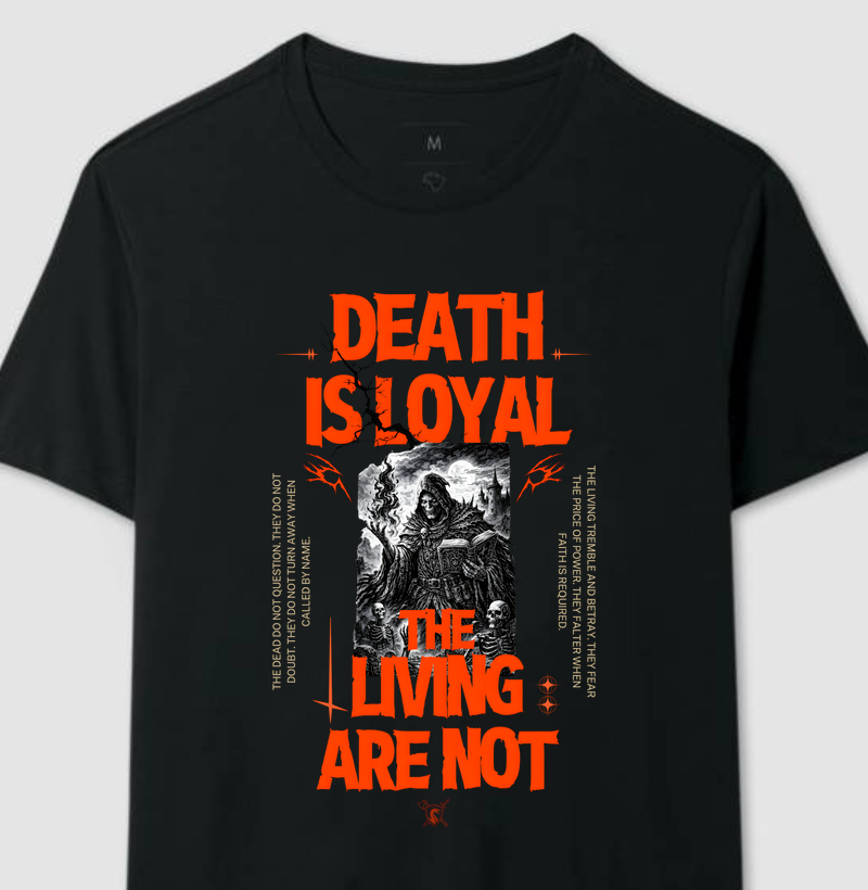 Death is Loyal