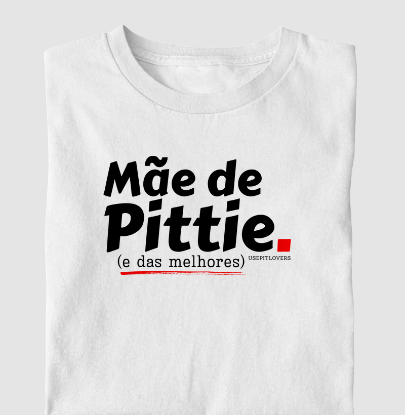 MÃE DE PITTIE (E DAS MELHORES)