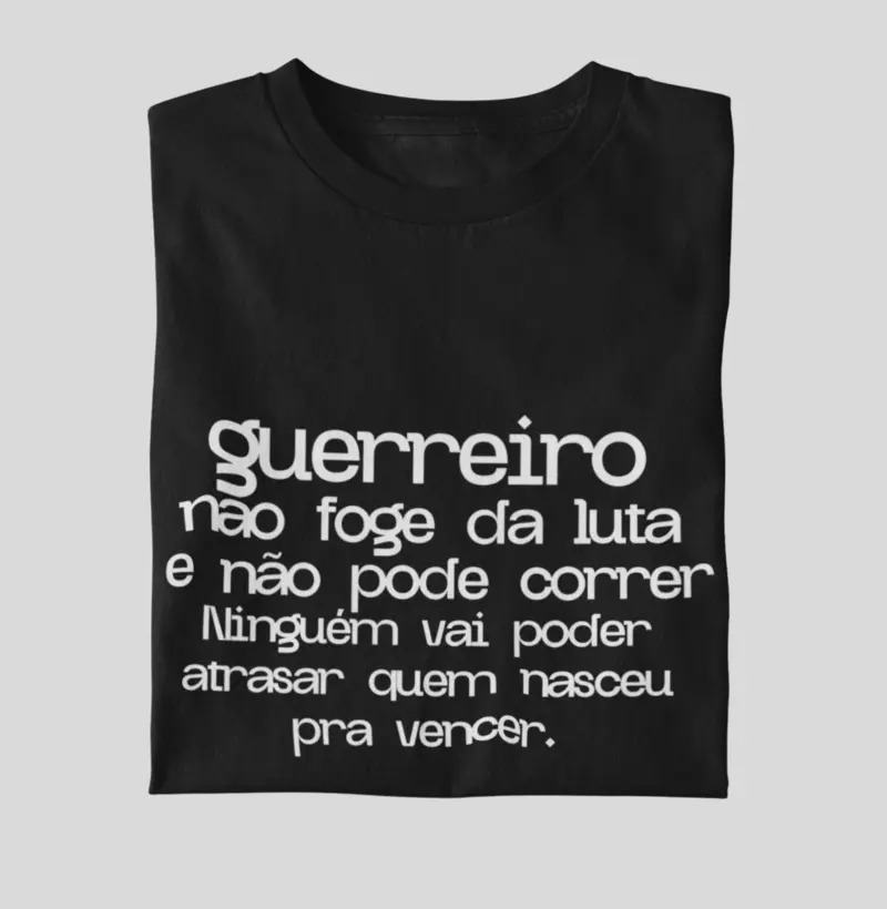 Guerreiro Não Foge da Luta