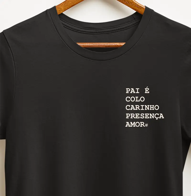 Pai é colo, carinho, presença, amor