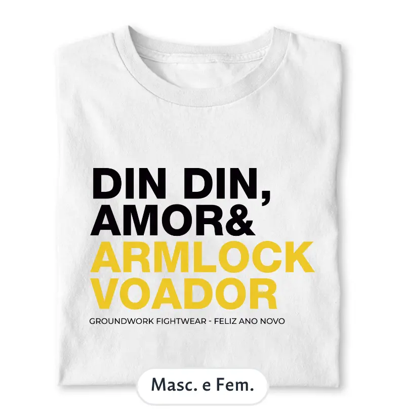 Din Din Amor e Armlock Voador