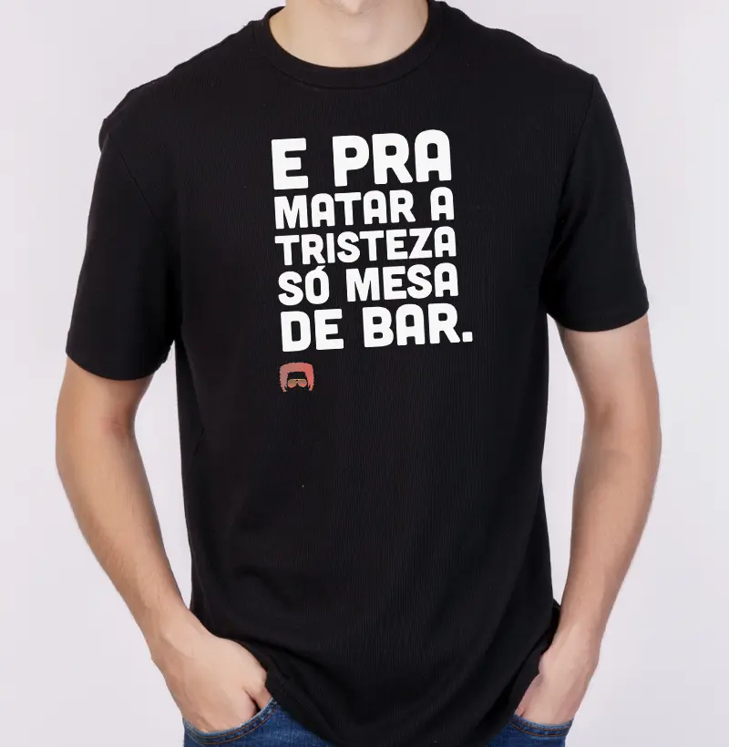 Camiseta Masculina "E pra matar a tristeza" Preta/Colorida