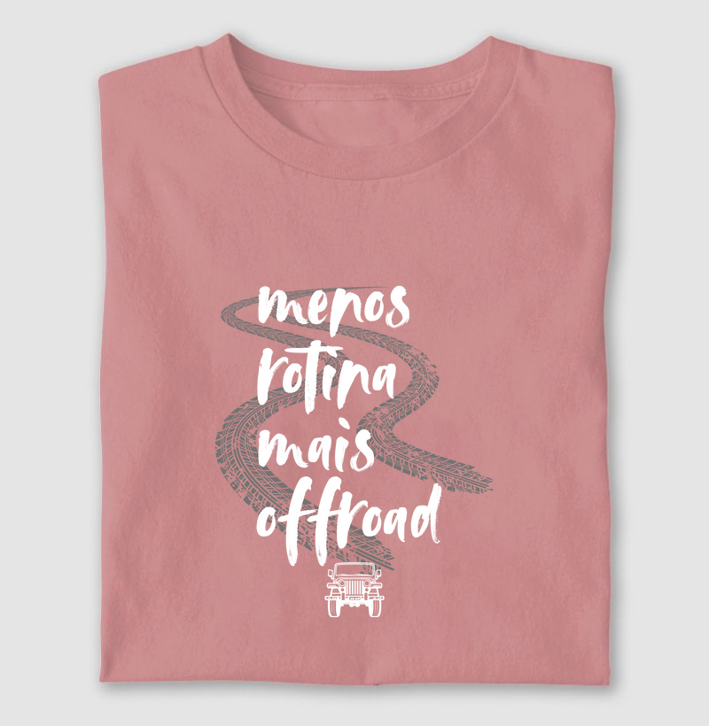 Menos rotina mais offroad