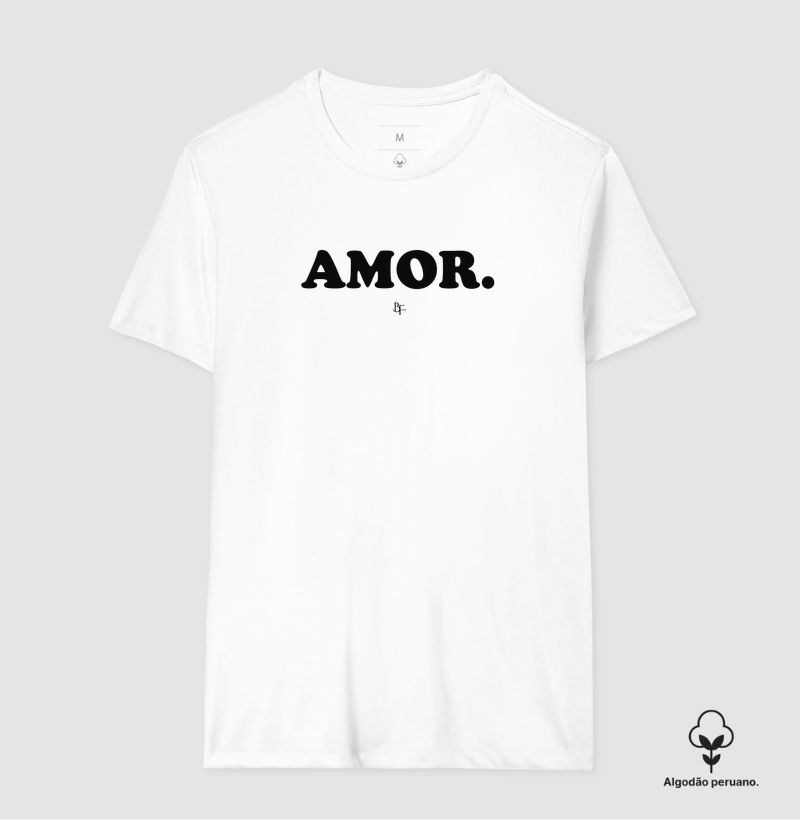 Amor - Camiseta Algodão Peruano